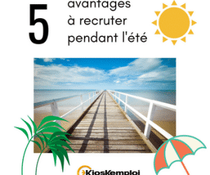 Recruter pendant l’été : les avantages